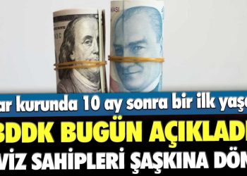Bankada döviz hesabı olanlar şaşkına döndü: Dolar kurunda 10 ay sonra bir ilk yaşandı