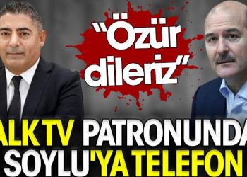 Halk TV patronundan Soylu’ya telefon: Özür dileriz